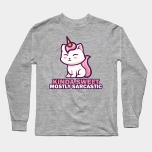 Kinda Sweet Mostly Sarcastic Long Sleeve T-Shirt